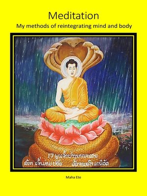 cover image of Meditation. My Methods of Reintegrating Mind and Body